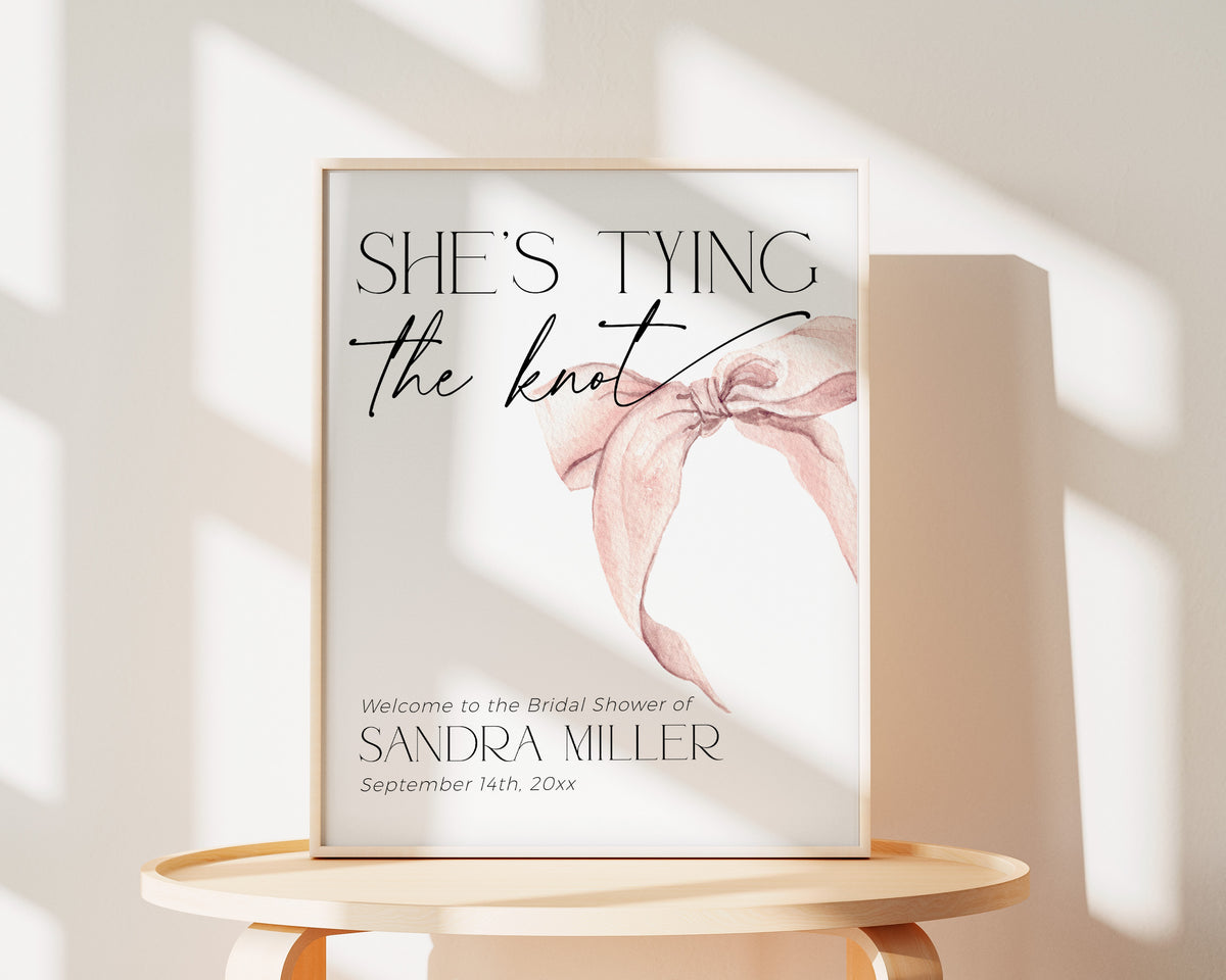 She is tying the knot Bridal Shower Welcome Sign
