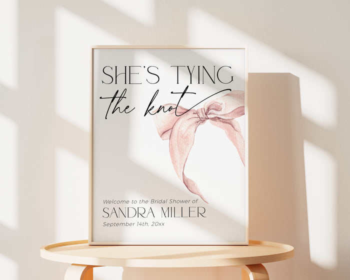She is tying the knot Bridal Shower Welcome Sign